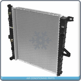 NEW Radiator fit Ford Explorer, Explorer Sport, Explorer Sport Trac, Range..  QU - Qualy Air