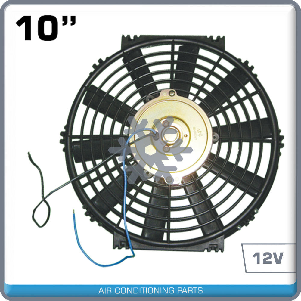 New A/C COOLING FAN UNIVERSAL 10" - 12V - Qualy Air