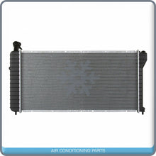 Load image into Gallery viewer, NEW Radiator for Buick Century, Regal / Chevrolet Impala, Monte Carlo.. - Qualy Air