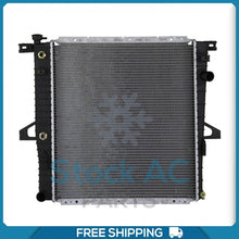 Load image into Gallery viewer, NEW Radiator for Ford Explorer, F-100, Ranger / Mazda B3000, B4000 / Merc.. - Qualy Air