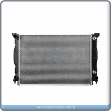 Load image into Gallery viewer, Radiator for Audi A4, A4 Quattro, A6 QL - Qualy Air