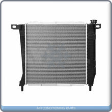 Load image into Gallery viewer, Radiator for Ford Explorer, Ranger / Mazda B3000, B4000, Navajo QL - Qualy Air