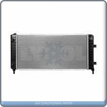 Cargar imagen en el visor de la galería, NEW Radiator for Chevrolet Impala, Monte Carlo / Buick Allure, LaCrosse QL - Qualy Air