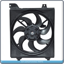 Load image into Gallery viewer, New A/C Radiator-Condenser Fan for Kia Rio, Rio5 - 2006 to 2007 QU - Qualy Air