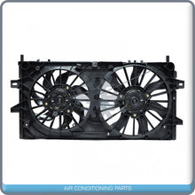 Load image into Gallery viewer, A/C Radiator-Condenser Fan for Buick Allure, LaCrosse / Chevrolet Impala, ... QU - Qualy Air