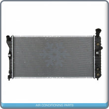 Load image into Gallery viewer, NEW Radiator for Buick Century, Regal / Chevrolet Impala, Monte Carlo.. - Qualy Air
