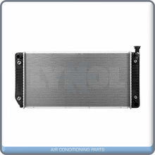 Cargar imagen en el visor de la galería, Radiator for Cadillac Escalade / Chevrolet C2500, C3500, K2500, K3500,... QL - Qualy Air