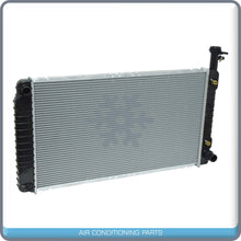 Load image into Gallery viewer, NEW Radiator for Chevrolet Express 1500, Express 2500 / GMC Savana 1500.. - Qualy Air