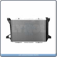 Cargar imagen en el visor de la galería, NEW Radiator for Ford F Super Duty, F-350, F53, Bronco, F-150, F-250.. QL - Qualy Air