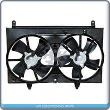 Cargar imagen en el visor de la galería, New A/C Radiator-Condenser Fan for Infiniti FX35 3.5L - 2003 to 2008 QU - Qualy Air