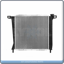 Load image into Gallery viewer, NEW Radiator for Ford Explorer, Ranger, Bronco II / Mazda B3000, B4000 QL - Qualy Air