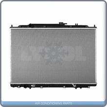 Load image into Gallery viewer, NEW Radiator for 2003-2006 Acura MDX 3.5L V6 / 2005 Honda Pilot 3.5L V6 QL - Qualy Air