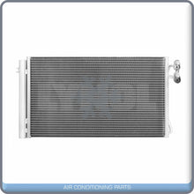 Load image into Gallery viewer, A/C Condenser for BMW M135i, X1, 135i, 335i, 335i xDrive, 335is, 1 Series ... QL - Qualy Air