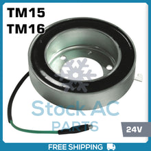 Load image into Gallery viewer, New A/C Compressor Coil Tama &amp; Seltec TM15, M16 - 24V - Qualy Air