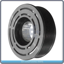 Load image into Gallery viewer, New A/C Compressor Pulley 8 GROOVE fits SD508, 5H14, 5H16 - Qualy Air
